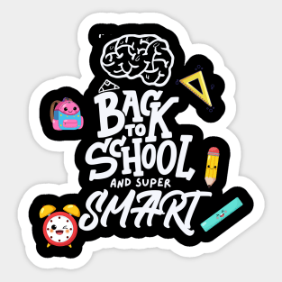 Back To School and Super Smart Sticker